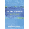 For the Unity of All: Contributions to the Theological Dialogue Between East and West - Hardcover