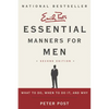 Essential Manners for Men: What to Do, When to Do It, and Why - Paperback