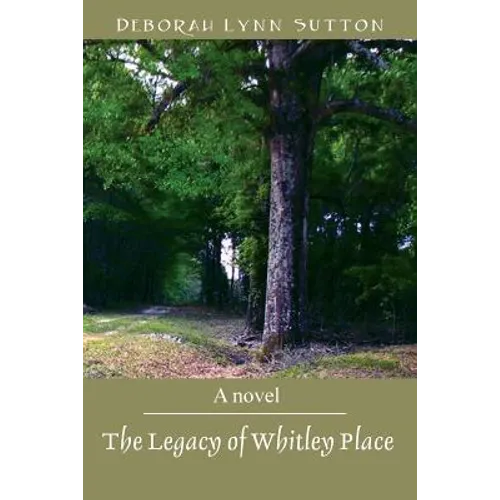 The Legacy of Whitley Place - Paperback
