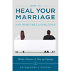 How to Heal Your Marriage: And Nurture Lasting Love - Paperback