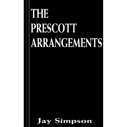 The Prescott Arrangements - Paperback