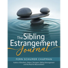 The Sibling Estrangement Journal: A guided exploration of your experience through writing - Paperback