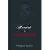 Married to the Bad Guy - Paperback