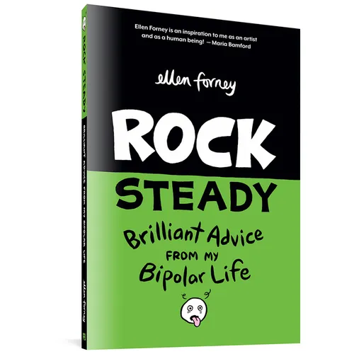 Rock Steady: Brilliant Advice from My Bipolar Life - Paperback