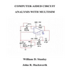 Computer-Aided Circuit Analysis with Multisim - Paperback