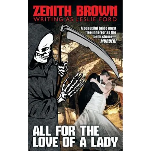 All for the Love of a Lady - Paperback
