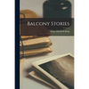 Balcony Stories - Paperback