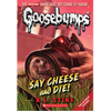 Say Cheese and Die! (Classic Goosebumps #8): Volume 8 - Paperback