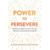 Power to Persevere - Hardcover