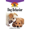 Dog Behavior: An Owner's Guide to a Happy Healthy Pet - Paperback