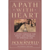 A Path with Heart: A Guide Through the Perils and Promises of Spiritual Life - Paperback