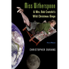 Miss Witherspoon and Mrs. Bob Cratchit's Wild Christmas Binge - Paperback