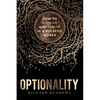 Optionality: How to Survive and Thrive in a Volatile World - Paperback