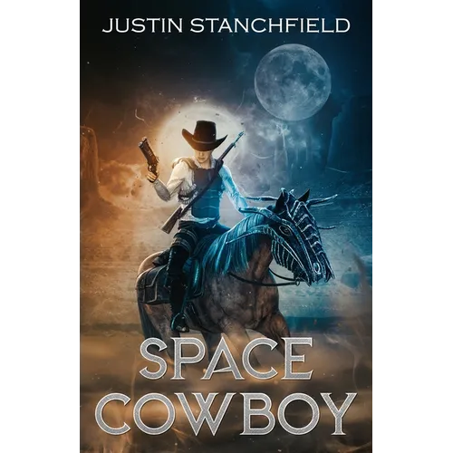 Space Cowboy - Paperback