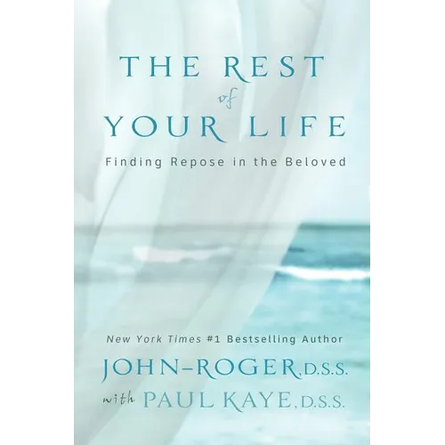 The Rest of Your Life: Finding Repose in the Beloved [With CD] [With CD] - Paperback
