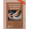Organization of Marriage Ministries - Paperback