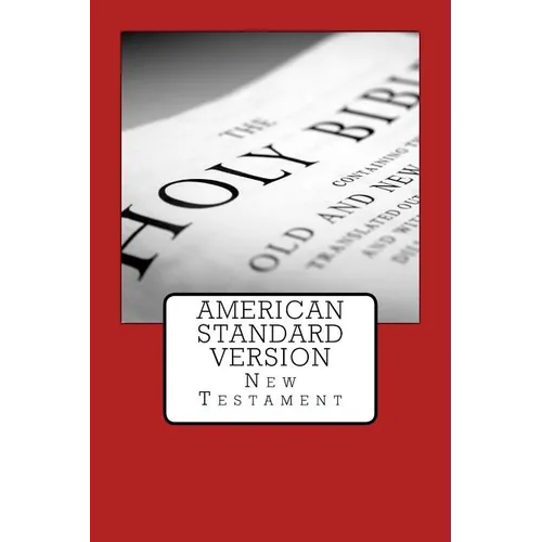 American Standard Version: New Testament - Paperback