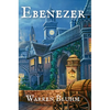 Ebenezer: A sequel of sorts to "A Christmas Carol" - Hardcover