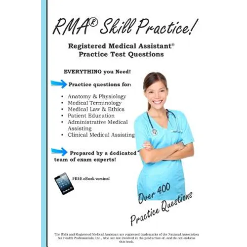 RMA Skill Practice: Registered Medical Assistant Practice Test Questions - Paperback