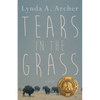 Tears in the Grass - Paperback