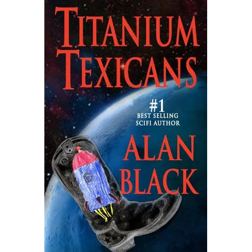 Titanium Texicans - Paperback