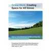 Group Work: Creating Space for All Voices - Paperback
