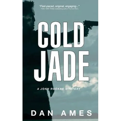 Cold Jade: A John Rockne Mystery - Paperback