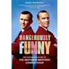 Dangerously Funny: The Uncensored Story of the Smothers Brothers Comedy Hour - Paperback