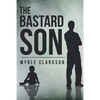 The Bastard Son - Paperback