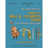 The Music Director's Guide to Band & Orchestra Music: for the Elementary Music Student - Paperback