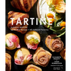 Tartine: Revised Edition: A Classic Revisited: 68 All-New Recipes + 55 Updated Favorites - Hardcover