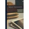 Night Thoughts - Hardcover