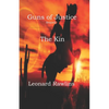 Guns of Justice: The Kin - Paperback