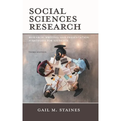 Social Sciences Research: Research, Writing, and Presentation Strategies for Students - Hardcover