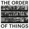 The Order of Things: Photography from the Walther Collection - Hardcover