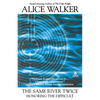 The Same River Twice - Paperback