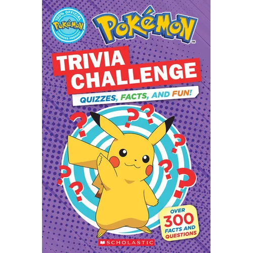 Trivia Challenge: Quizzes, Facts, and Fun! (Pokémon) - Paperback