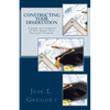 Constructing Your Dissertation: A guide for students as they begin their doctoral research. - Paperback