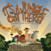 It's a Jungle Out There: So, Make Some Good Friends - Paperback