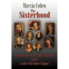 The Sisterhood: The Inside Story of the Women's Movement and the Leaders Who Made it Happn - Paperback