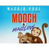 Mooch & Marlow - Paperback