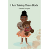 I Am Taking Them Back - Paperback