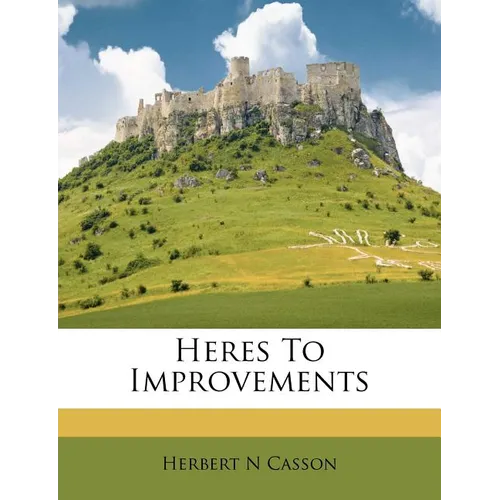 Heres to Improvements - Paperback
