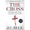 The Cross [Annotated, Updated]: Crucified with Christ, and Christ Alive in Me - Paperback