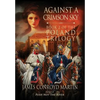 Against a Crimson Sky (The Poland Trilogy Book 2) - Hardcover