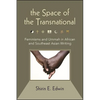 The Space of the Transnational: Feminisms and Ummah in African and Southeast Asian Writing - Paperback