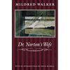Dr. Norton's Wife - Paperback