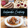 Homestyle Icelandic Cooking for American Kitchens - Hardcover