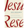 Jesus Research: An International Perspective: The First Princeton-Prague Symposium on Jesus Research, Prague 2005 - Paperback