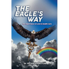 The Eagle's Way - Paperback